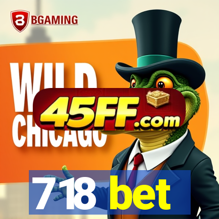 718 bet